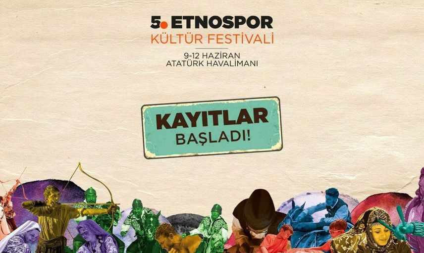 5. Etnospor Kültür Festivali nerede yapılacak? 5. Etnospor ne zaman başlıyor? 5. Etnospor'a nasıl gidilir? 5. Etnospor Kültür Festivali adresi ve başlangıç tarihi