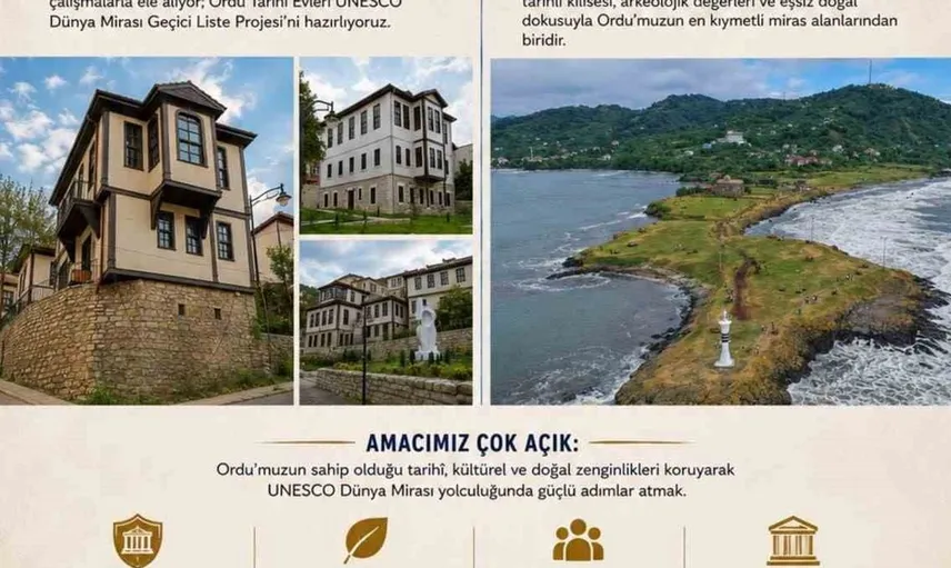 Ordu’nun tarihi ve doğal zenginlikleri UNESCO’ya taşınıyor