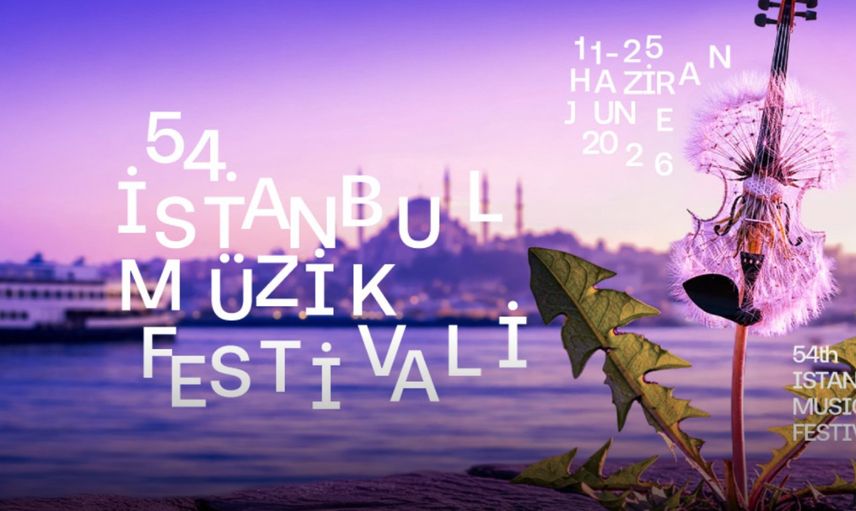54. İstanbul Müzik Festivali Haziran’da Başlıyor