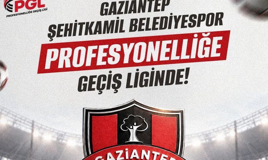Şehitkamil Belediyespor yeni sezona profesyonel ligde başladı