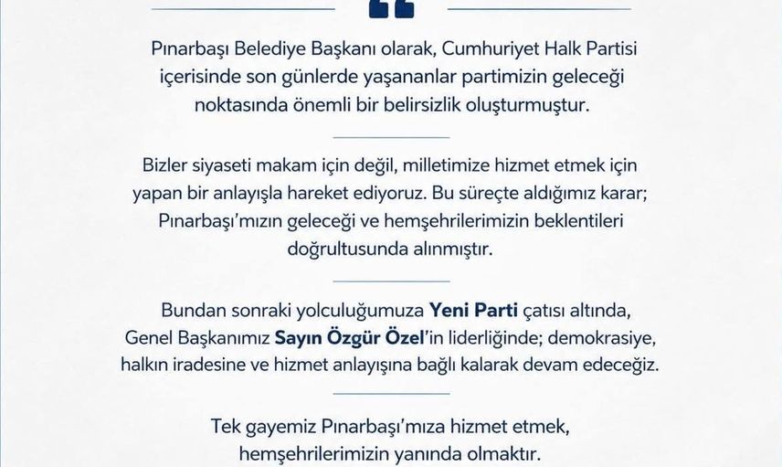 Pınarbaşı'nın belediye başkanı yeni siyasi yolda: Deniz Yağan Yeni Parti'ye katıldı