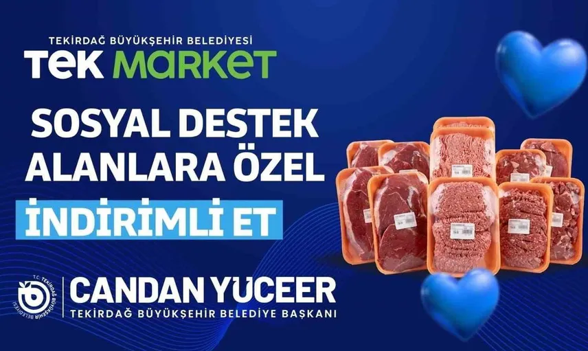 Tekirdağ'da sosyal destek alanlara özel indirimli et fırsatı
