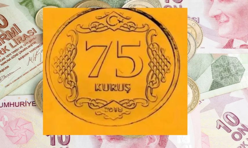 75 kuruş madeni para var mıydı? 75 kuruş madeni para ne zaman kalktı?