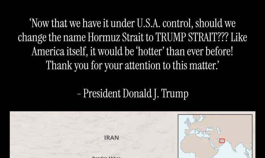 Trump, Hürmüz Boğazı'nın adını değiştirerek ‘Trump Boğazı’ yapmak istiyor