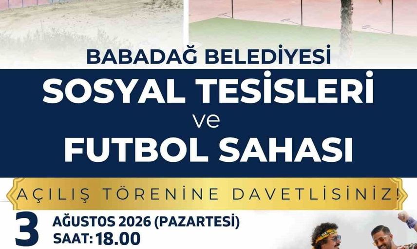 Babadağ Belediyesi sosyal tesisleri ve futbol sahası açılışına sayılı günler kaldı