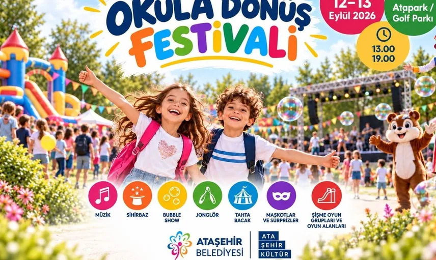 Ataşehir'de öğrenciler için renkli bir başlangıç: Okula dönüş festivali