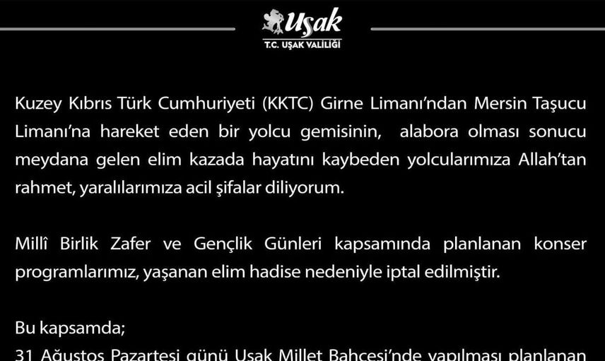 Uşak'ta iptal edilen konserler nedeniyle başsağlığı mesajı yayımlandı