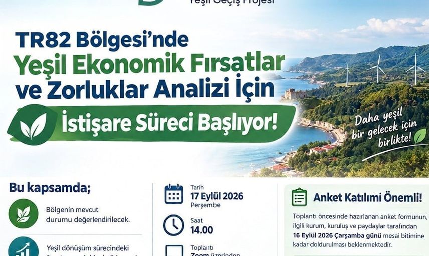 Yeşil ekonomik fırsatlar için istişare süreci başlıyor: TR82 Bölgesi'nde kapsamlı analiz