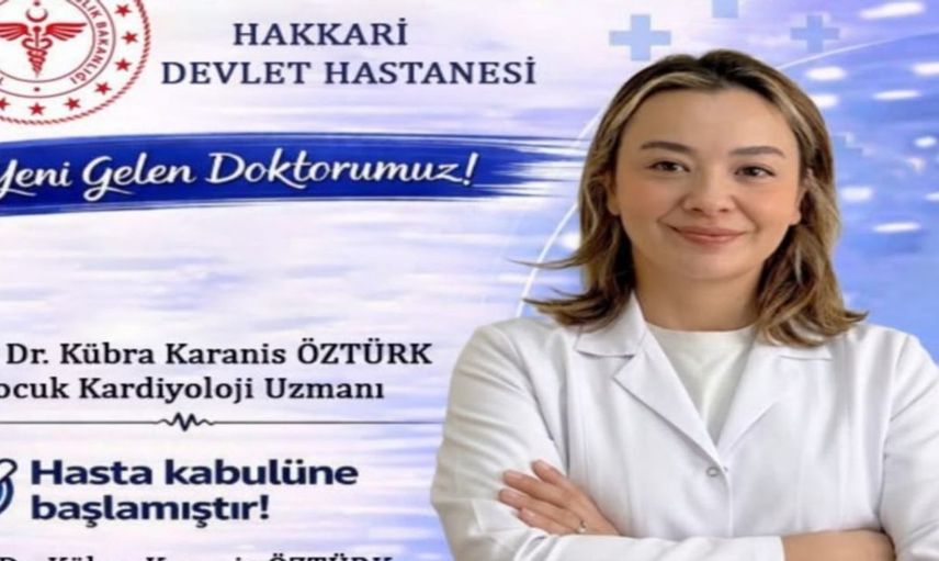 Hakkari Devlet Hastanesi'nde çocuk kardiyolog dönemi başladı