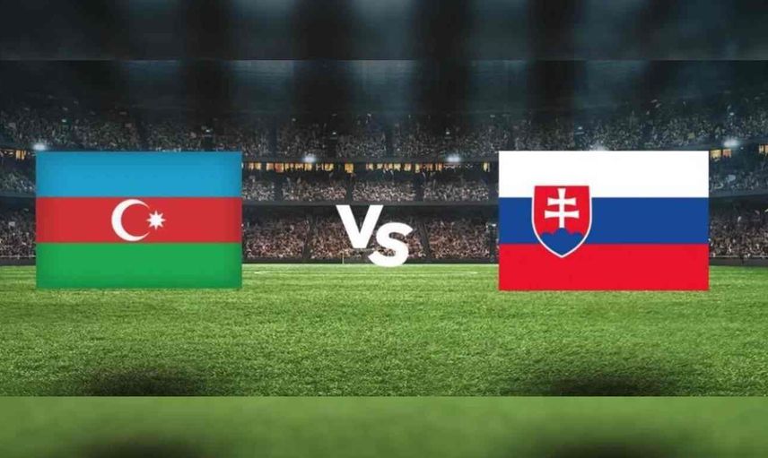Azerbaycan - Slovakya maçı ne zaman hangi kanalda?