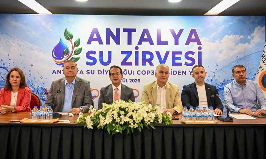 Antalya'nın su geleceği için ortak sorumluluk: Su zirvesi hız kazandı
