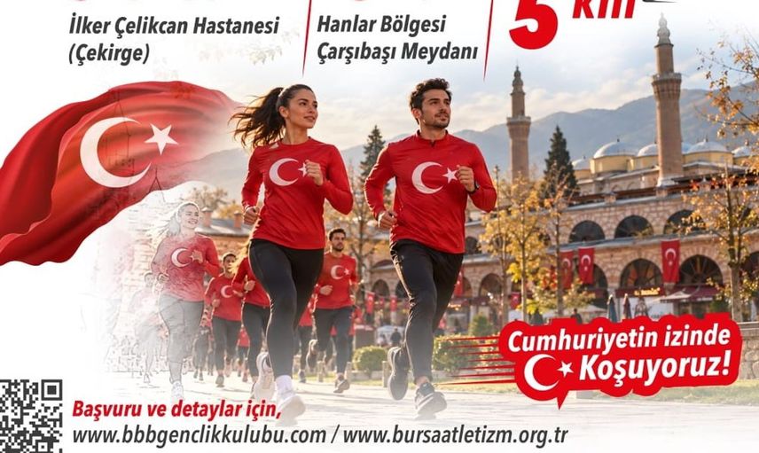 Cumhuriyet coşkusu bursa'da koşuyla kutlanıyor