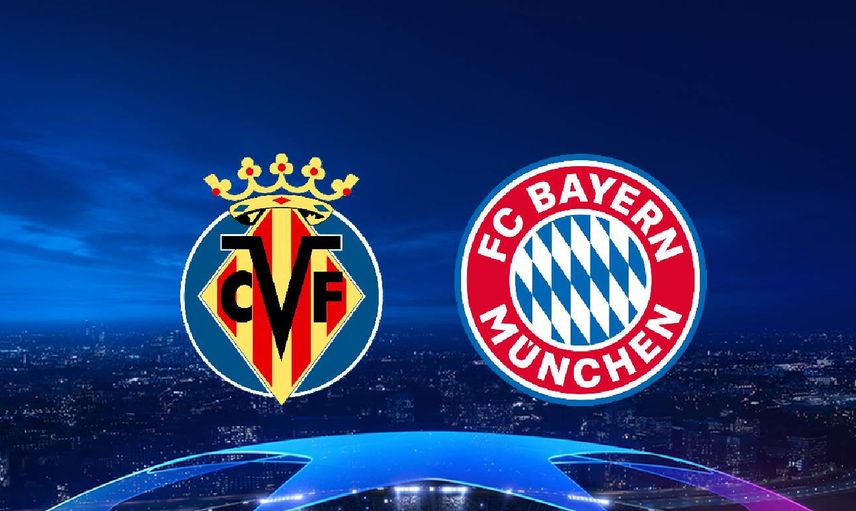 Bayern München - Villarreal maçı ne zaman? Bayern München - Villarreal maçı şifresiz mi, saat kaçta, hangi kanalda?