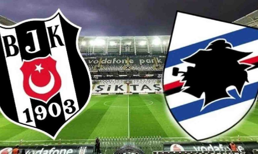 Beşiktaş - Sampdoria hazırlık maçı saat kaçta hangi kanalda?