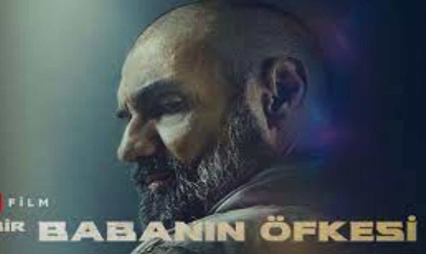 Bir Babanın Öfkesi izle film konusu ve oyuncuları