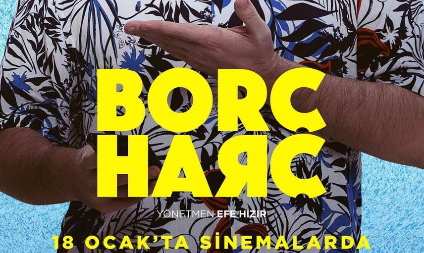 Borç Harç film konusu ve oyuncuları