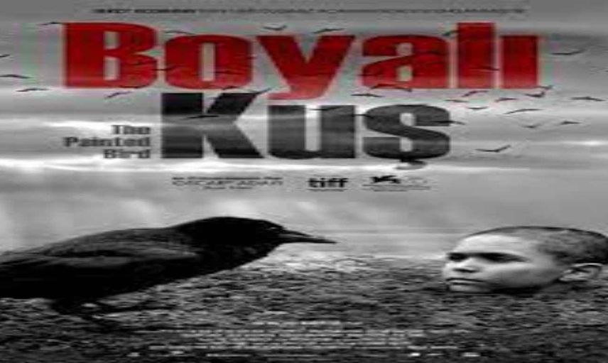 Boyalı Kuş film konusu ve oyuncuları