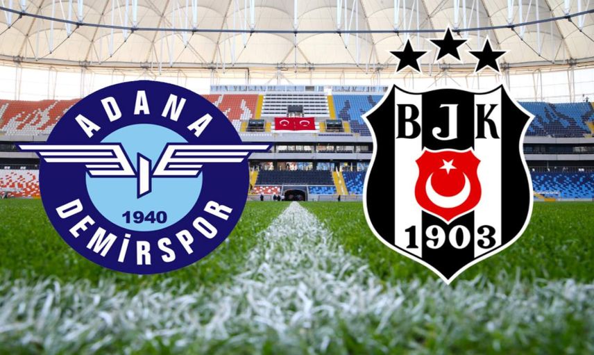 Adana Demirspor Beşiktaş maçını canlı izle Bein Sports 1 - Adana Demir BJK canlı yayın linki