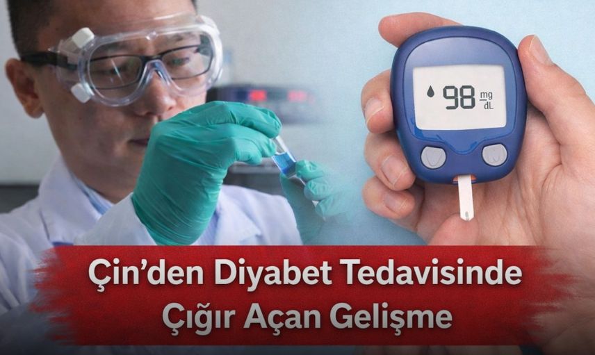 Çin’den Diyabet Tedavisinde Çığır Açan Gelişme !