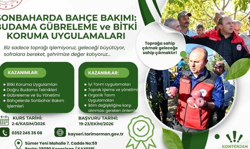 Kayseri'de sonbahar bahçe bakımı eğitimi başlıyor