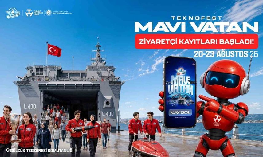 Teknofest mavi vatan ziyaretçi kayıtları başladı