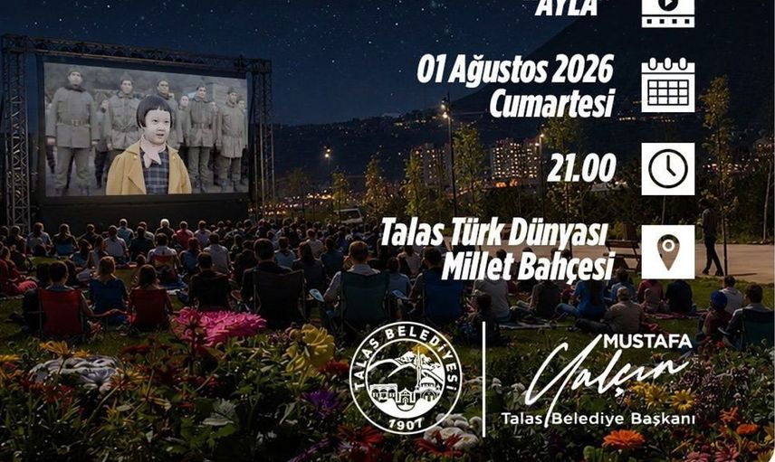 Talas'ta açık hava sineması etkinlikleri devam ediyor