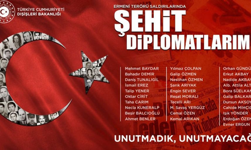 Dışişleri Bakanlığı: Ermeni Terörünün Şehit Ettiği Arkadaşlarımızı Unutmayacağız