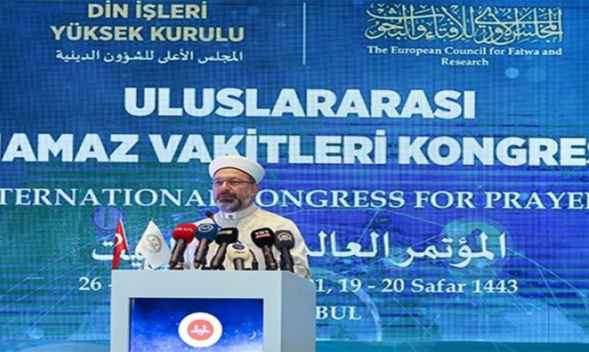 Diyanet İşleri Başkanı Erbaş Uluslararası Namaz Vakitleri Kongresi Açılışına Katıldı