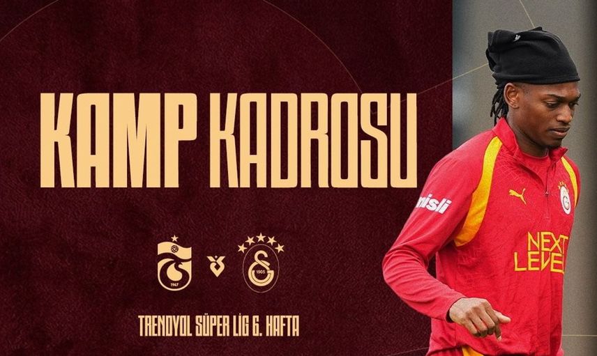 Galatasaray'ın trabzonspor maçı için oluşturduğu kamp kadrosu açıklandı