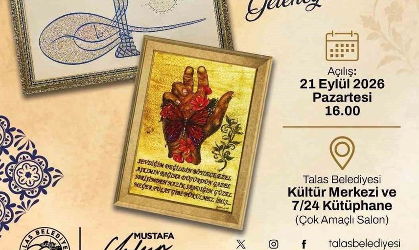 Talas'ta geleneksel sanatların zarafeti sergileniyor