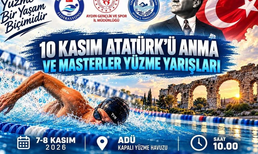 Aydın’da 10 Kasım anma etkinliği: Masterler yüzme yarışları için geri sayım başladı