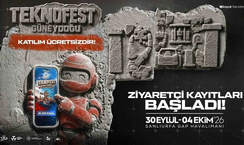 TEKNOFEST Güneydoğu teknoloji heyecanıyla Şanlıurfa'da buluşuyor