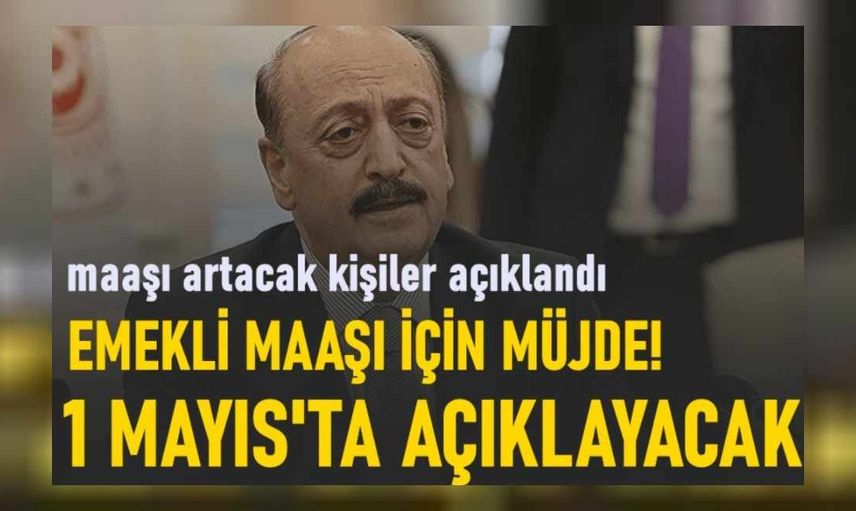Emekliye canlı yayında 1 Mayıs müjdesi! En düşük emekli maaşına yüzde 40'a varan zam! İşte detaylar...