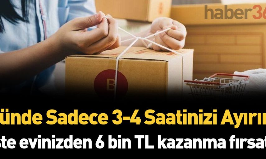 Evde çalışarak nasıl para kazanılır? İŞKUR’a başvurarak evden çalışıp TAM 6 bin TL kazanabilirsiniz