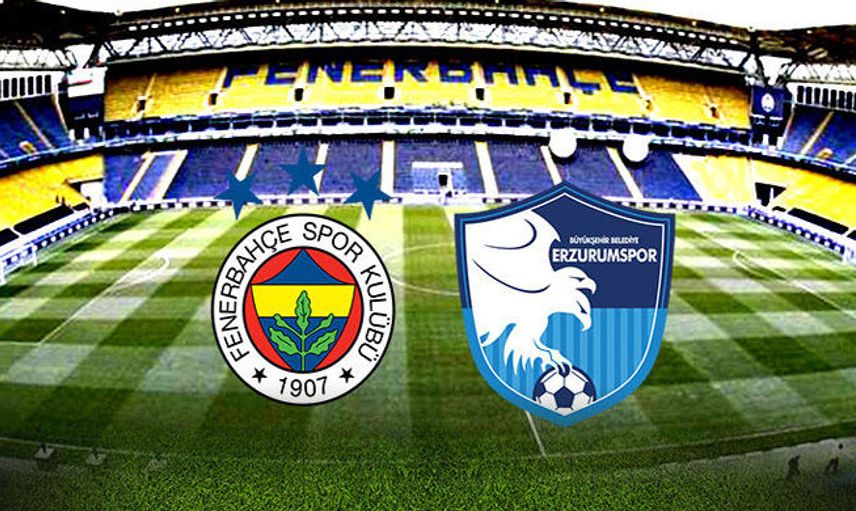 Fenerbahçe - BB Erzurumspor Maçı Ne Zaman?