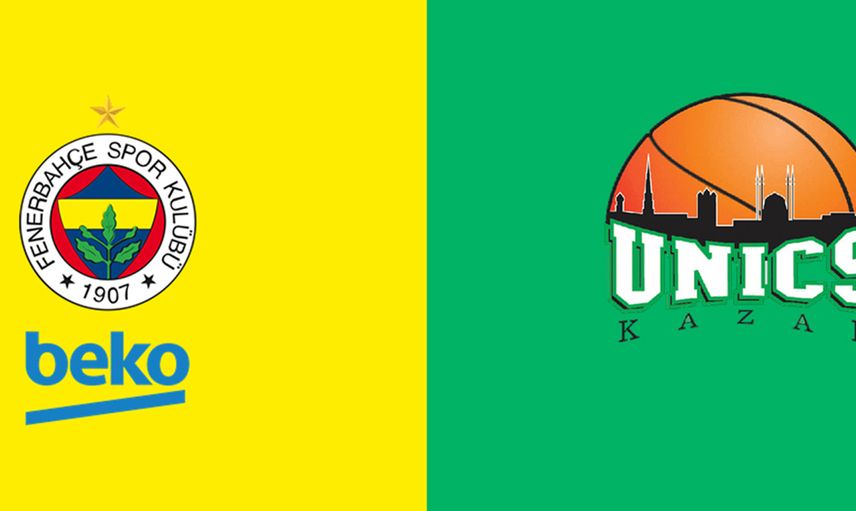 Fenerbahçe Beko-Unics Kazan Maçı Ne Zaman?