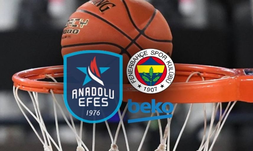 Final serisinde ikinci maç: Anadolu Efes Fenerbahçe Beko maçı ne zaman, saat kaçta ve hangi kanalda? (Canlı yayın bilgisi)