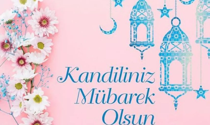 Hayırlı Kandiller mesajları: 17 Mart 2022 Berat Kandili resimli, hadisli, ayetli, dualı, yazılı kutlama mesaj ve sözleri
