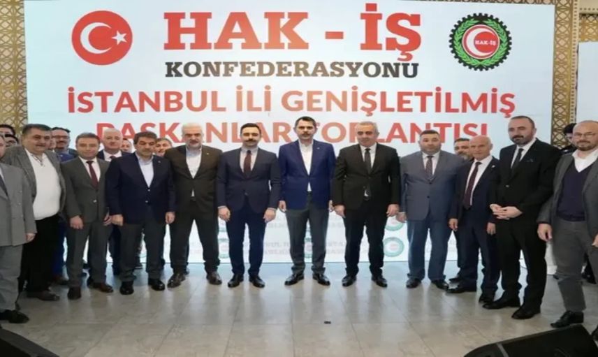 İBB Başkan Adayı Murat Kurum’dan Hak-İş desteği: “Yerli, milli, güçlü bir ses…”
