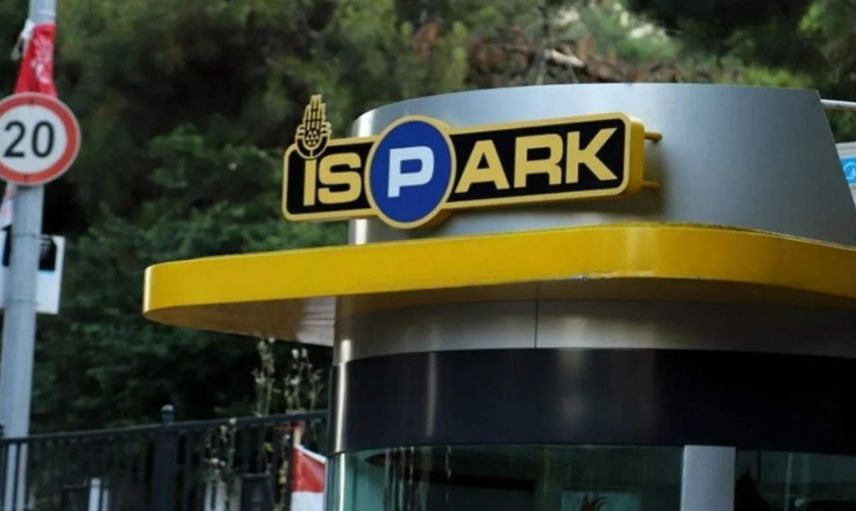 İSPARK’tan otopark ücretlerine zam: 1 Ağustos’tan itibaren geçerli olacak