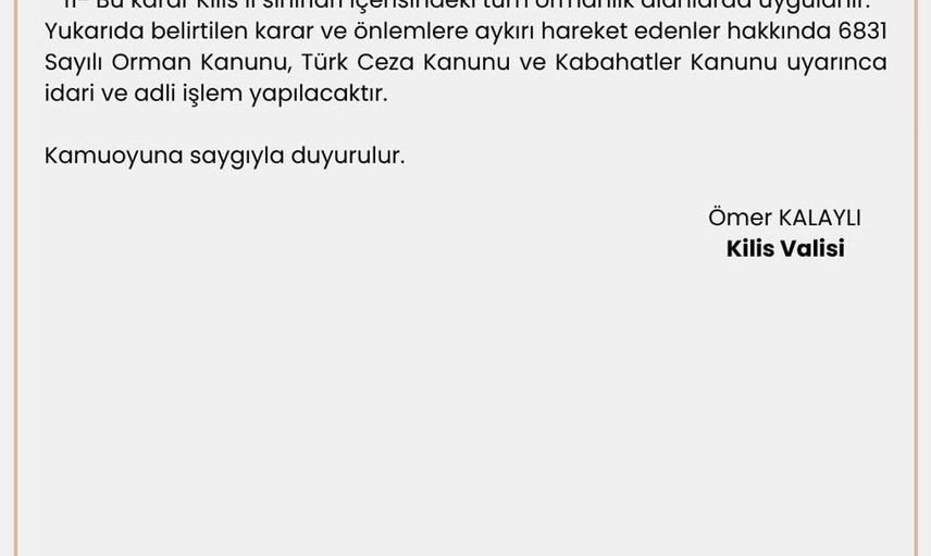Kilis'te Orman Girişleri Yasaklandı