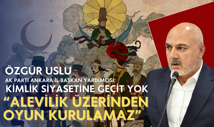 Kimlik Siyasetine Geçit Yok: Alevilik Üzerinden Oyun Kurulamaz