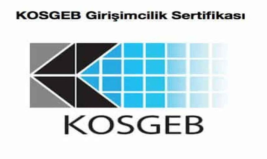 KOSGEB Girişimcilik Belgesi nedir? KOSGEB'den Girişimcilik Belgesi nasıl alınır? KOSGEB Girişimcilik Belgesi sorgulama