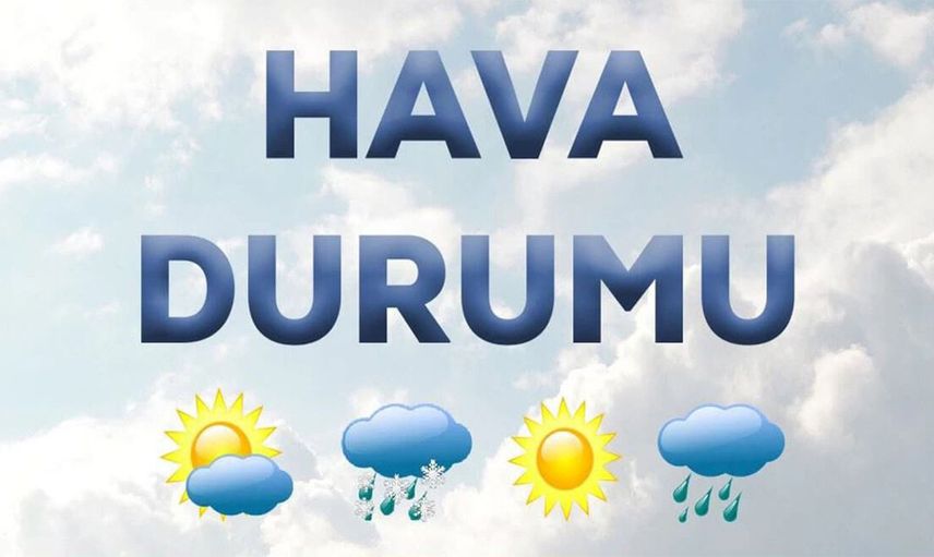 Meteoroloji Genel Müdürlüğü Açıkladı: Yağış Beklenen İller 