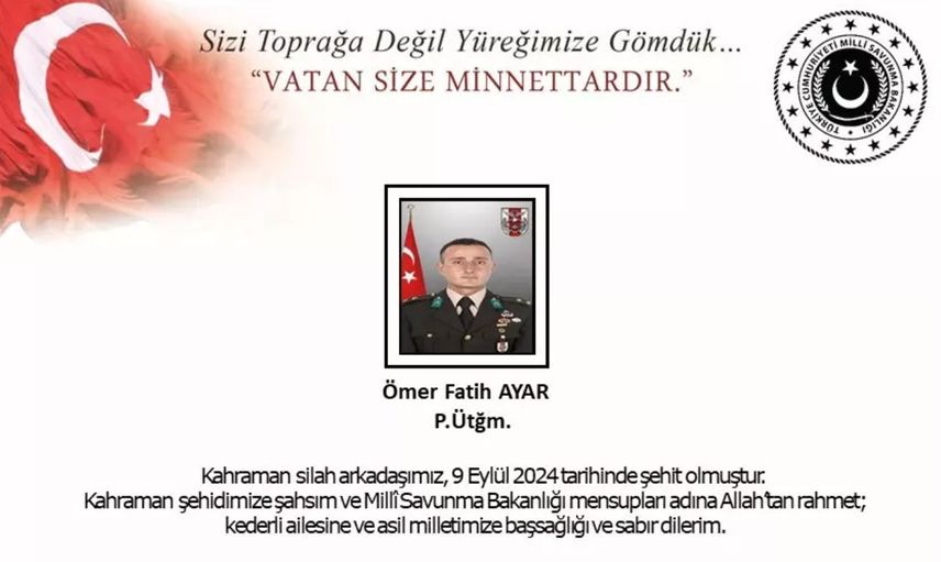 Milli Savunma Bakanlığı Acı Haberi Verdi: 1 Askerimiz Şehit Oldu