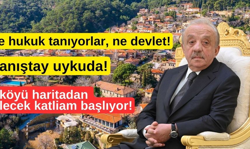 Ne hukuk tanıyorlar, ne devlet: 3 köyü haritadan silecek katliam başlıyor!