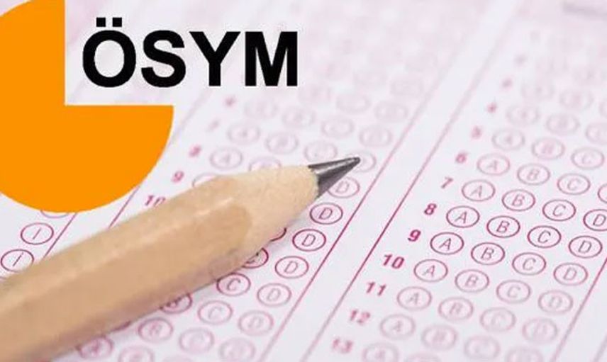 ÖSYM: DGS 11 Temmuz'da Gerçekleşecek