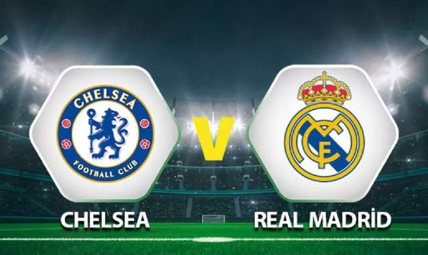 Real Madrid - Chelsea maçı hangi kanalda yayınlanacak? Real Madrid - Chelsea ne zaman, saat kaçta? Real - Chelsea maçı şifresiz mi yayınlanacak?