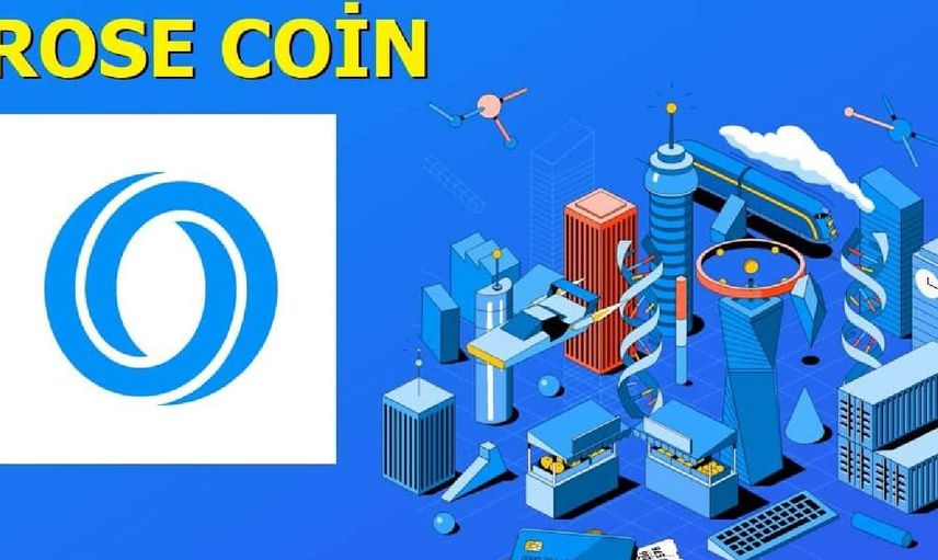 ROSE coin nedir? ROSE coin projesi ve yol haritası