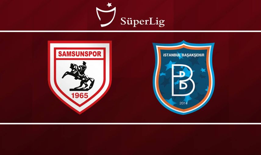 Samsunspor Başakşehir maçını canlı izle Bein Sports 2 – Samsun Başakşehir canlı maç linki